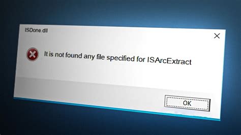 How to Fix the ISDone.dll (ISArcExtract) Error in Windows 10 & 11 .